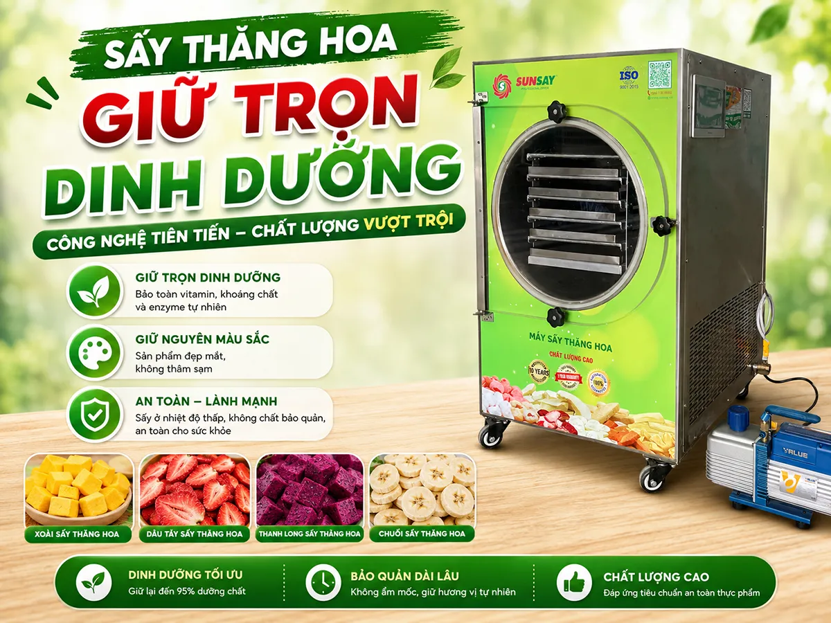 Sấy thăng hoa giữ dinh dưỡng có thực sự cần thiết cho sản phẩm giá trị cao?